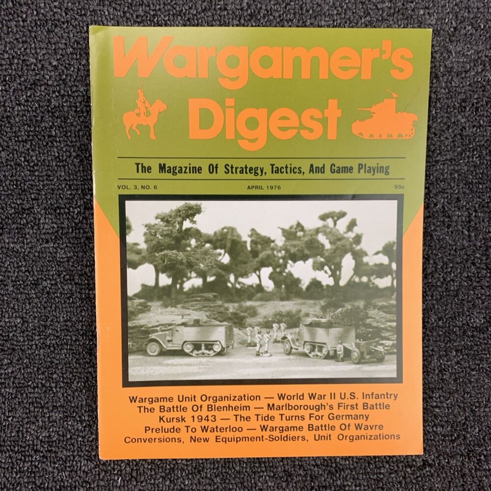 Wargamer’s Digest Magazine  Vol #3 #6 April 1976 Strategy Infantry 1943 Battle